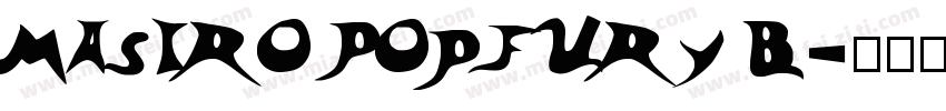Masiro PopFury B字体转换